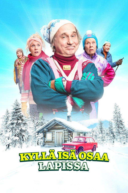 Kyllä isä osaa Lapissa (2025) poster