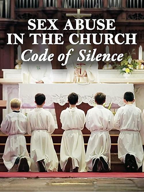 Sex Abuse in the Church: Code of Silence (2017) poster