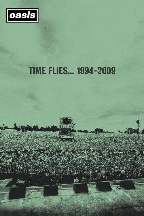 Oasis -Time Flies 1994-2009 (2010) poster