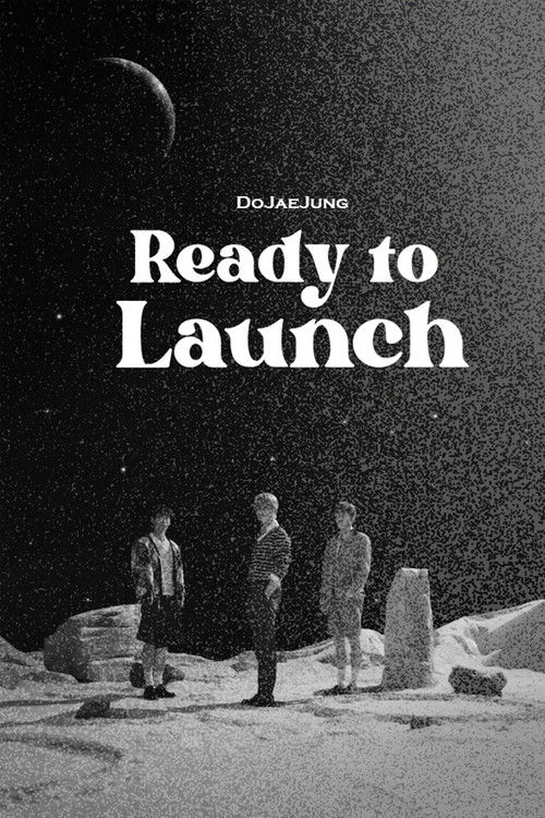 DOJAEJUNG | Ready To Launch (2023) poster
