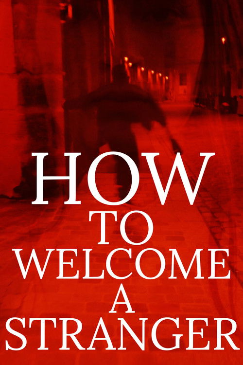 How to Welcome a Stranger (2026) poster