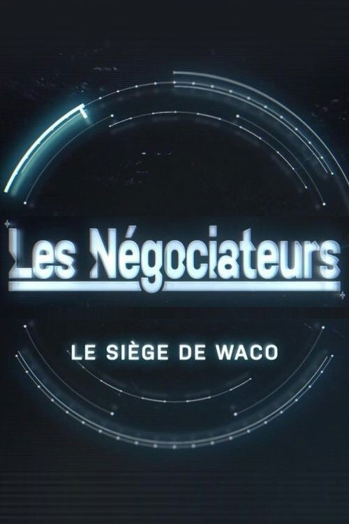 Les négociateurs - Le siège de Waco (2019) poster
