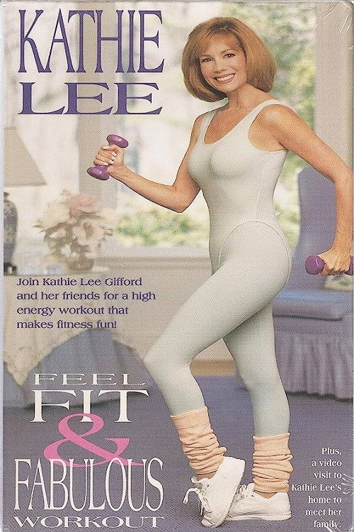 Kathie Lee's Feel Fit & Fabulous Workout (1994) poster