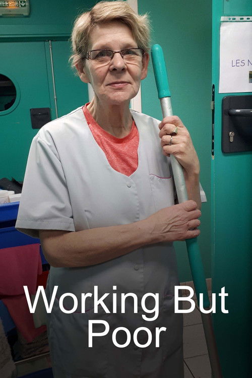 Working But Poor - The Middle Class in Crisis (2023) poster