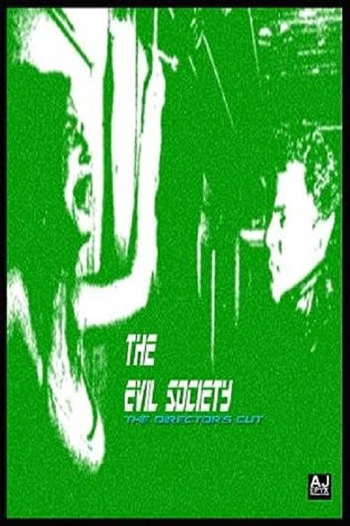 The Evil Society (2005) poster