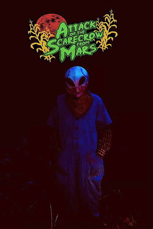 Attack of the Scarecrow from Mars (2021) poster