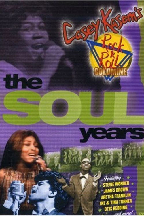 Casey Kasem's Rock 'n' Roll Goldmine: The Soul Years (2004) poster