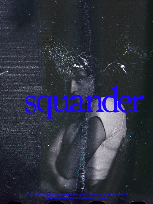 Squander poster