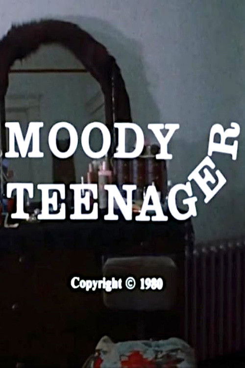 Moody Teenager (1980) poster