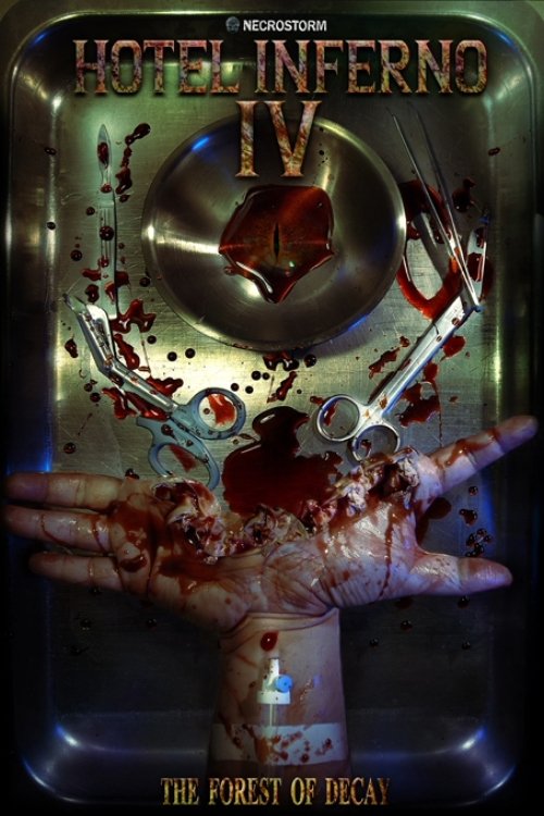 Hotel Inferno IV: The Forest of Decay poster