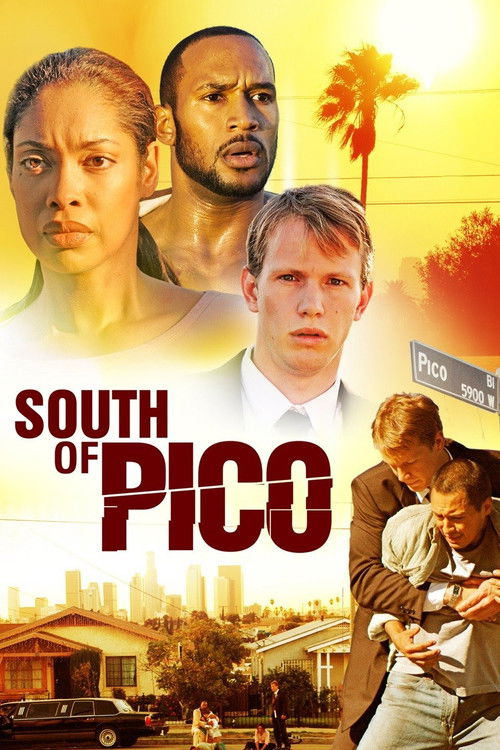 South Of Pico (2007) poster