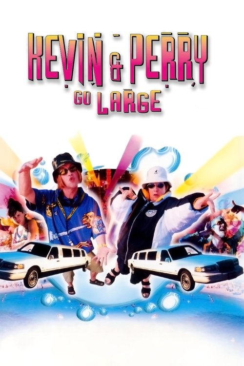 Kevin & Perry Go Large (2000) poster