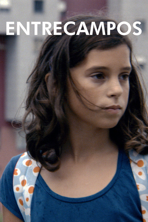 Entrecampos (2013) poster
