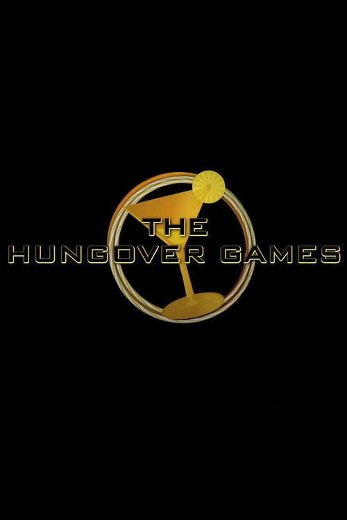 The Hungover Games (2012) poster