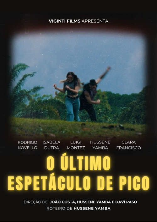 O Último Espetáculo de Pico poster