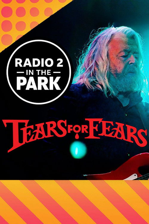 Tears for Fears: Radio 2 in the Park (2023) poster