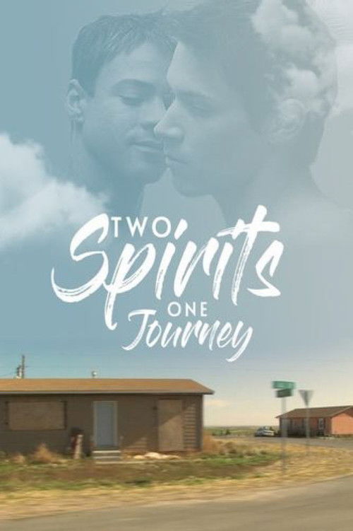Two Spirits One Journey (2007) poster