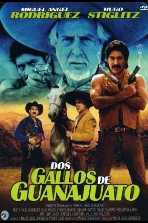 Dos Gallos de Guanajuato (2003) poster