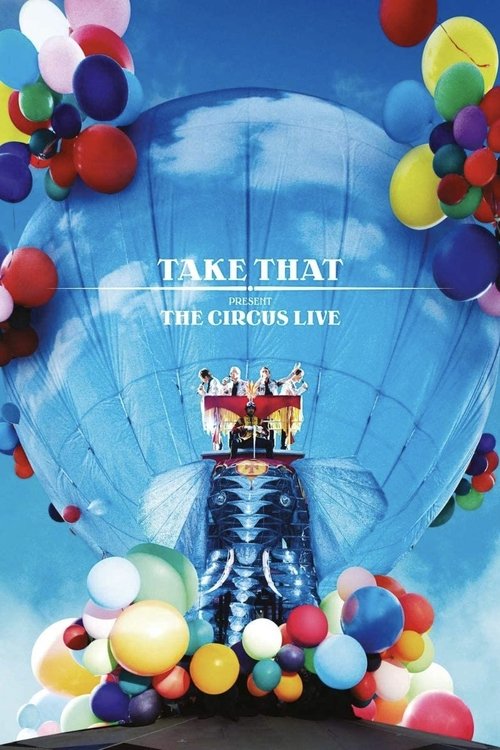Take That: The Circus Live (2010) poster