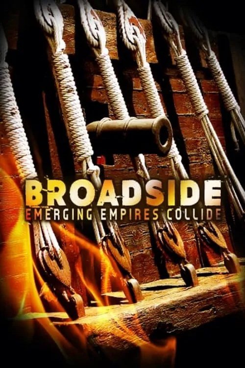 Broadside: Emerging Empires Collide (2009) poster