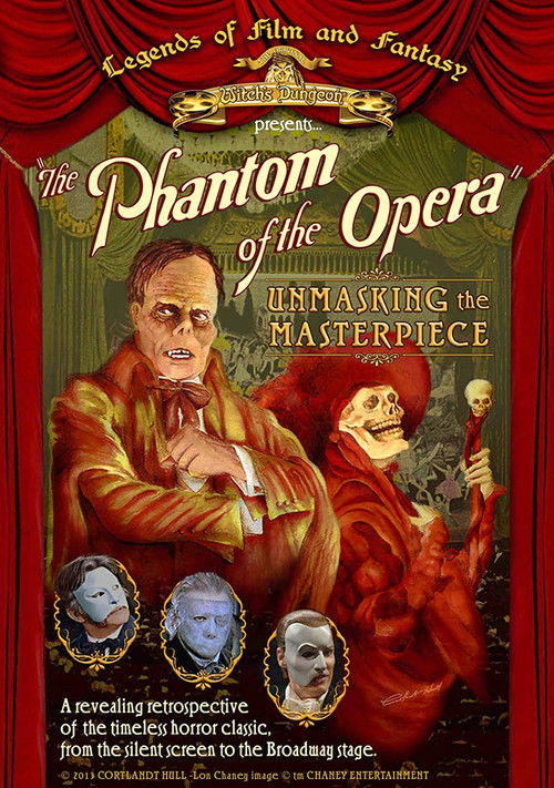 The Phantom of the Opera: Unmasking the Masterpiece (2013) poster