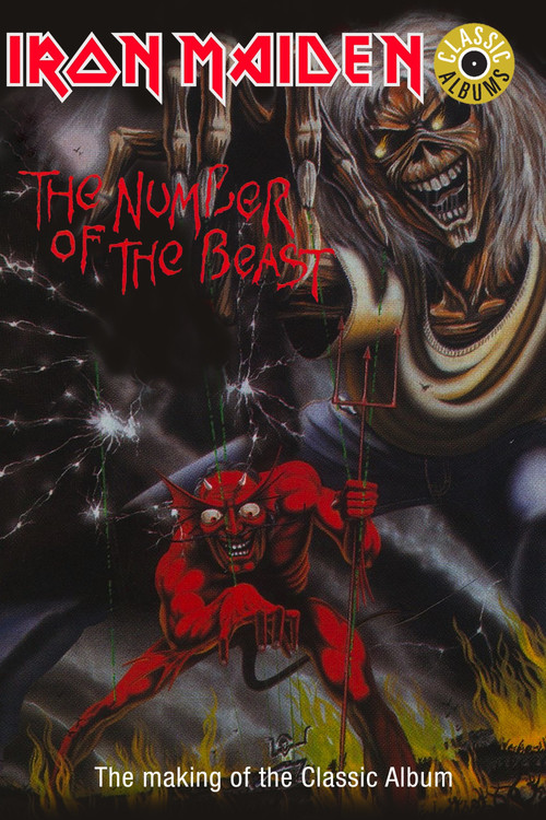 Classic Albums: Iron Maiden - The Number of the Beast (2001) poster