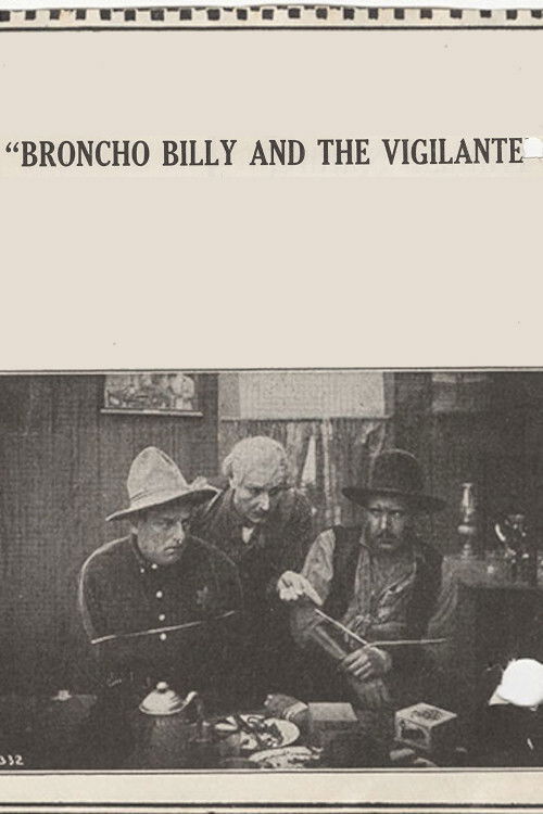 Broncho Billy and the Vigilante (1915) poster