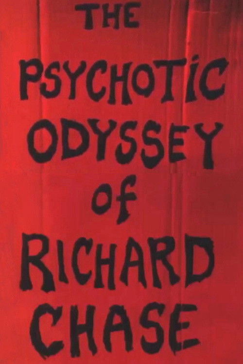 The Psychotic Odyssey of Richard Chase (1999) poster
