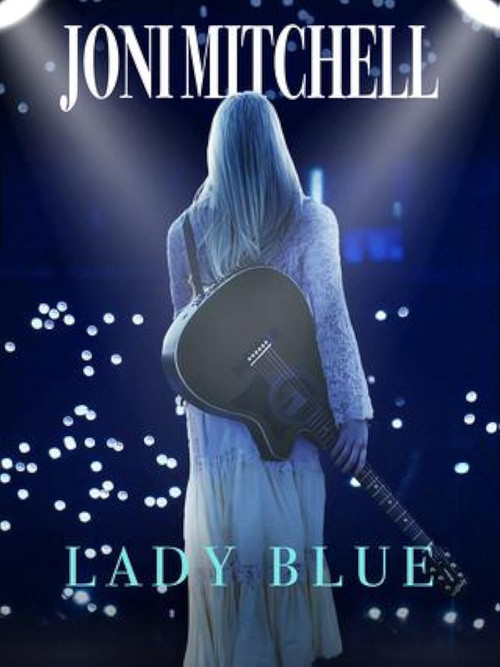 Joni Mitchell, Lady Blue (2022) poster