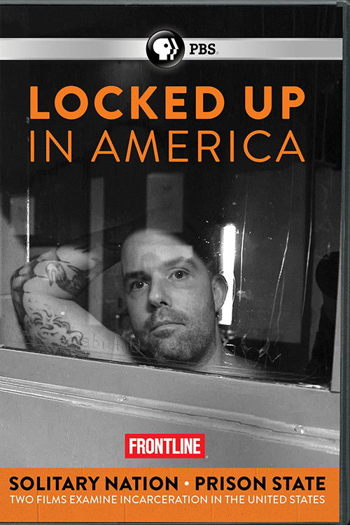 Locked Up in America - Solitary Nation and Prison State (2014) poster