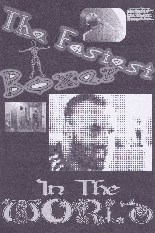 The Fastest Boxer In The World (2025) poster