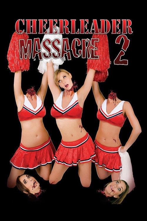 Cheerleader Massacre 2 (2011) poster