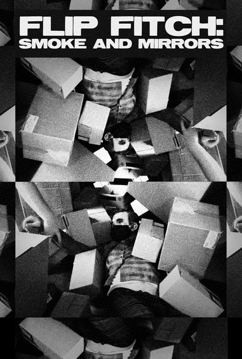 Flip Fitch: Smoke and Mirrors (2021) poster